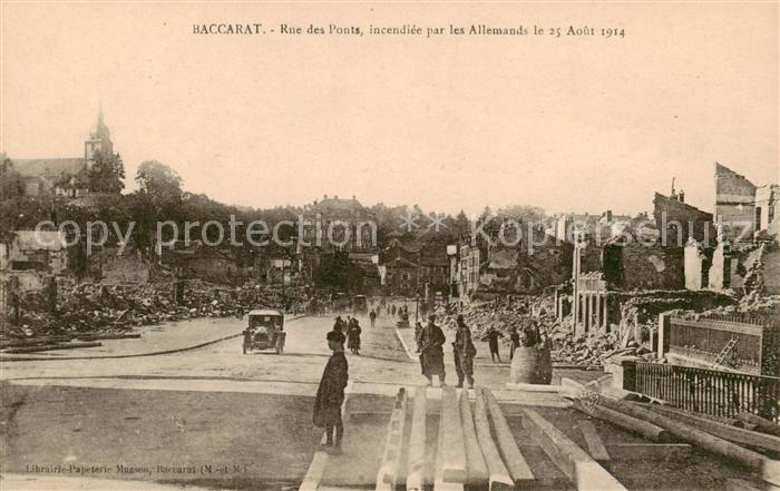 Baccarat 54 Rue des Ponts incendiee par les Allemands le 25 Aout 1914