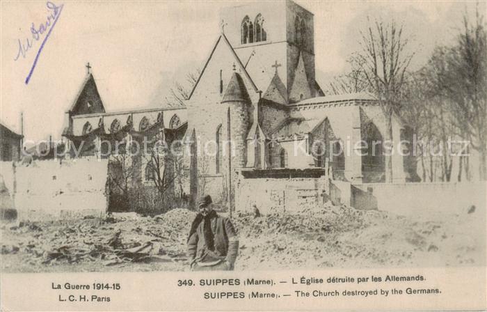 Suippes 51 Marne Eglise detruite par les Allemands