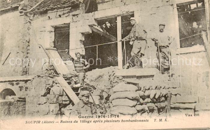 Soupir 02 Aisne Ruines du Village apres plusieurs bombardements