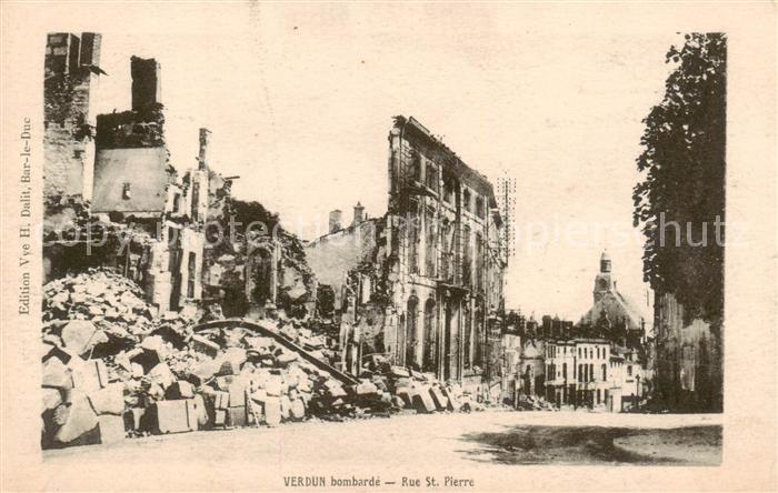 Verdun  55 Meuse bombarde Rue St Pierre