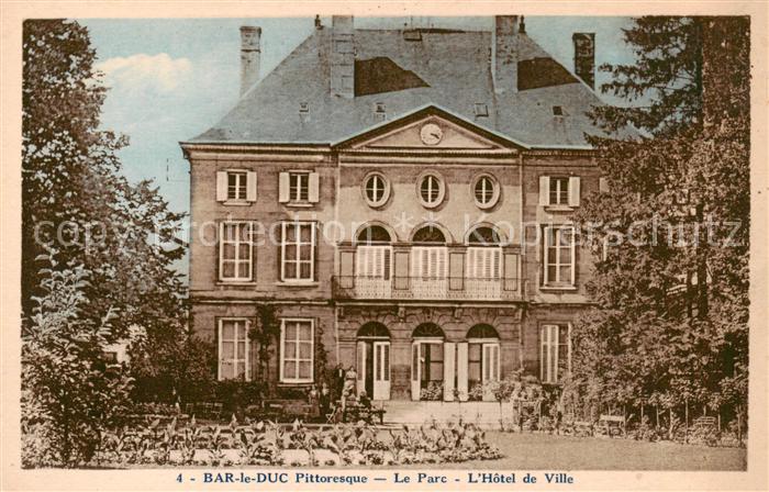 Bar-le-Duc 55 Pittoresque Le Parc L’Hotel de Ville