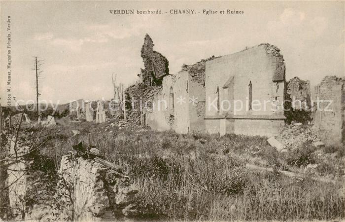 Verdun  55 Meuse bombarde Charny Eglise et Ruines