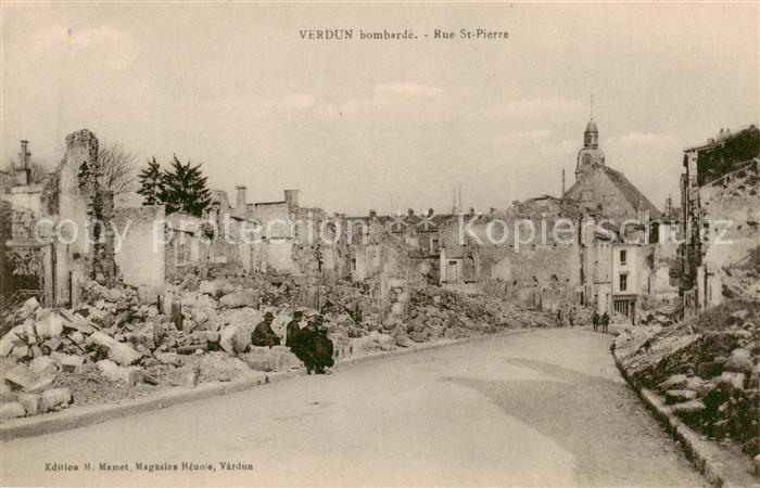 Verdun  55 Meuse bombarde Rue St Pierre