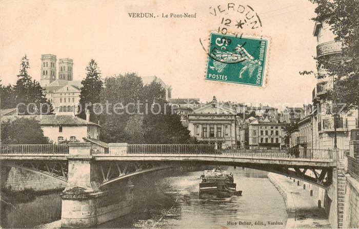 Verdun  55 Meuse Le Pont Neuf