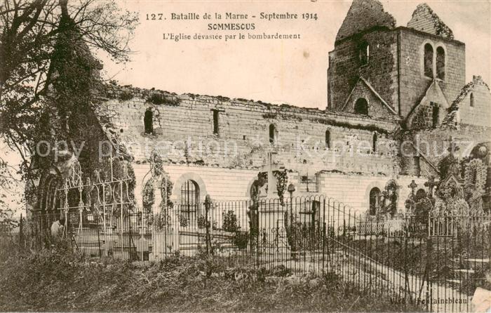 Sommesous Bataille de la Marne L’Eglise devastee
