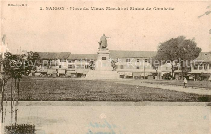 Saigon Vietnam Place du Vieux Marche et Statue de Gambetta