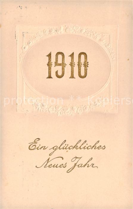 Jahreszahl Year Annee Ano 1910 Neues Jahr glueckwunsche