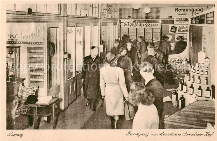 LEIPZIG Sachsen Rundgang im Messehaus Dresdner Hof