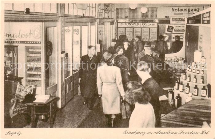 LEIPZIG Sachsen Rundgang im Messehaus Dresdner Hof