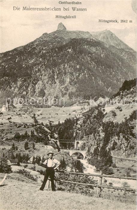 Wassen UR Maienreussbruecken mit Gotthardbahn Mittaghoernli Mittagstock