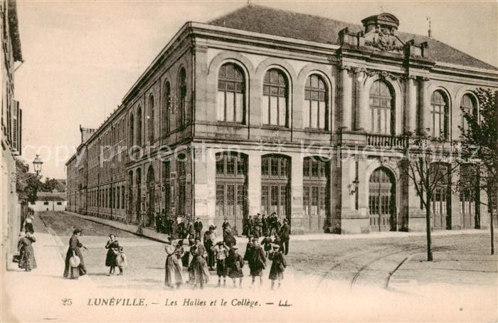 Luneville 54 Meurthe-et-Moselle Les Halles et le College