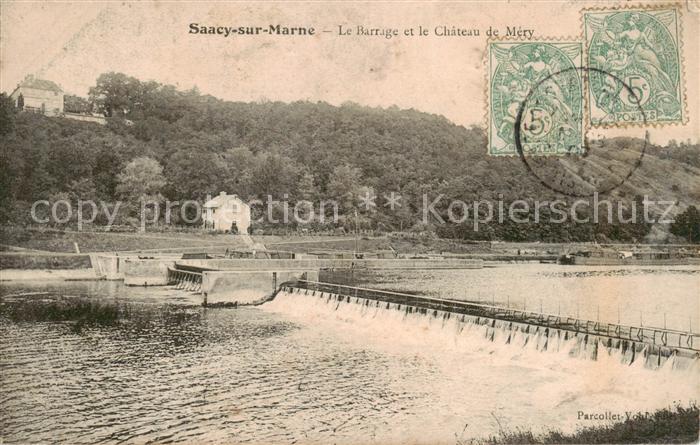 Saacy-sur-Marne La Barrage et le Chateau de Mery