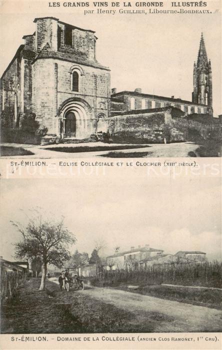 Saint-Emilion Eglise Collegiale et le Clocher Domaine de la Collegiale Vins de l