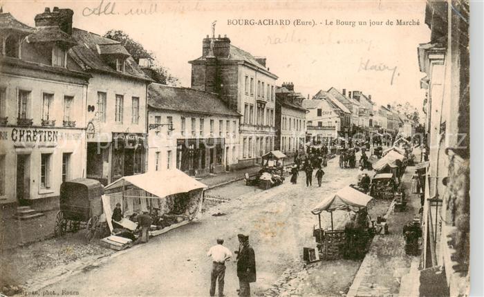 Bourg-Achard 27 Eure La ville un jour de Marché