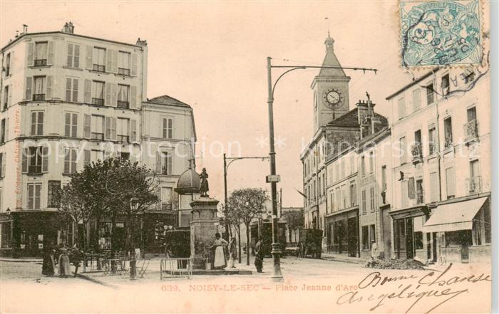 Noisy-le-Sec 93 Seine-Saint-Denis Place Jeanne d Arc
