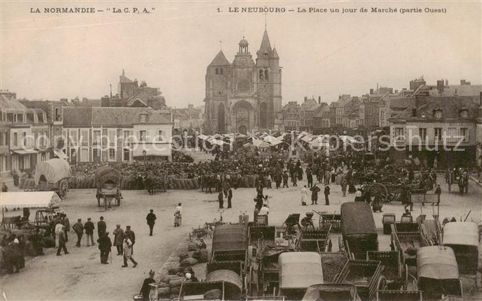 Le Neubourg 27 Eure La Place un jour de Marché