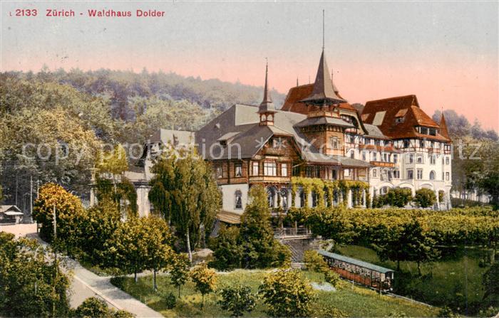 Zuerich ZH Waldhaus Dolder