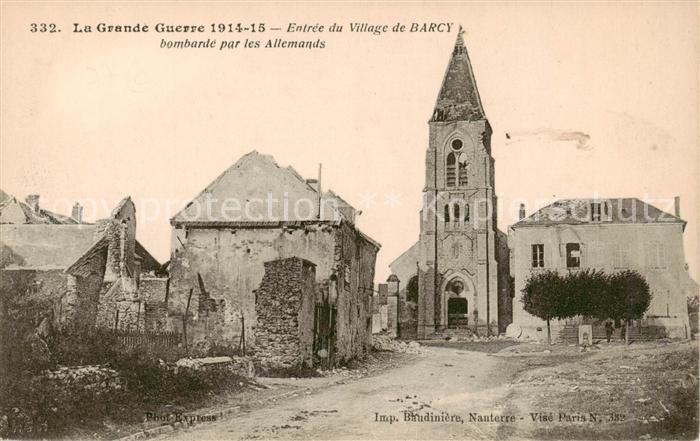 Barcy 77 Seine-et-Marne Entrée du Village bombardé par les Allemands Ruines Gran