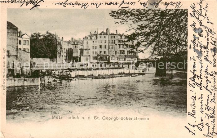 Metz  57 Moselle Blick zur St Georgbrueckenstrasse