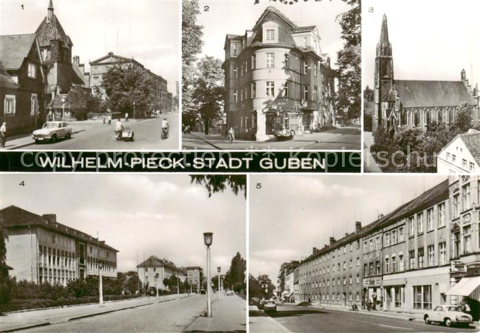 Guben Wilh Pieck Strasse Postamt Klosterkirche Wilh Pieck Schule Strasse der Fre