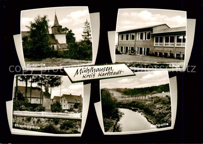 Muehlhausen Karlstadt Kirchpartie Schule Ehrenmalpartie Bachpartie