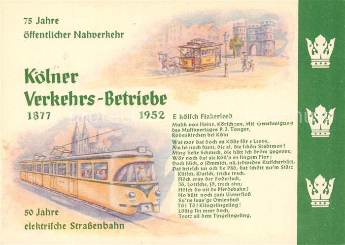 Koeln  Rhein 75 Jahre oeffentlicher Nahverkehr Koelner Verkehrs-Betriebe 50 Jahr