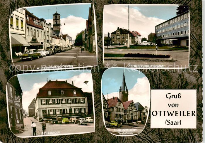 Ottweiler Wilhelm Heinrich Strasse Victoria-Bruecke Rathaus Wehrturm