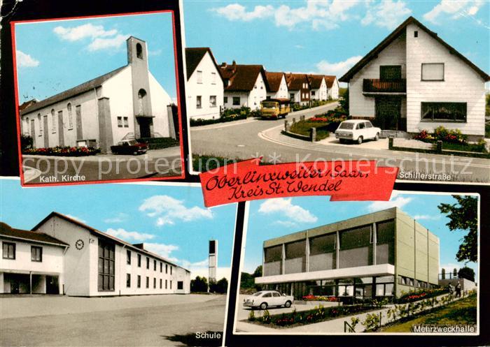 Oberlinxweiler St Wendel Kirche Schillerstrasse Wohngebiet Schule Mehrzweckhalle