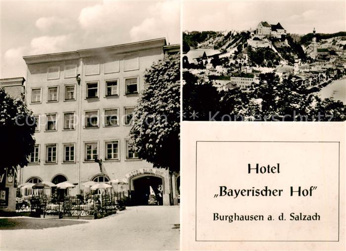 Burghausen  Salzach Oberbayern Hotel Bayerischer Hof Panorama