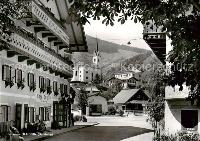 Kaprun AT Ortsansicht Luftkurort mit Kirche Hotel Cafe