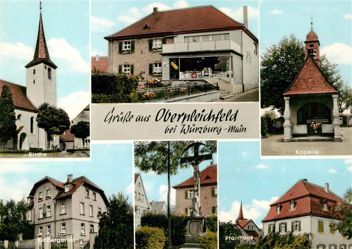 Obernleichfeld Wuerzburg Bayern Kirche Kapelle Kindergarten Pfarrhaus Ladengesch