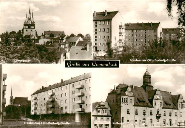 Lommatzsch Neubauten Otto Buchwitz Strasse Rathaus