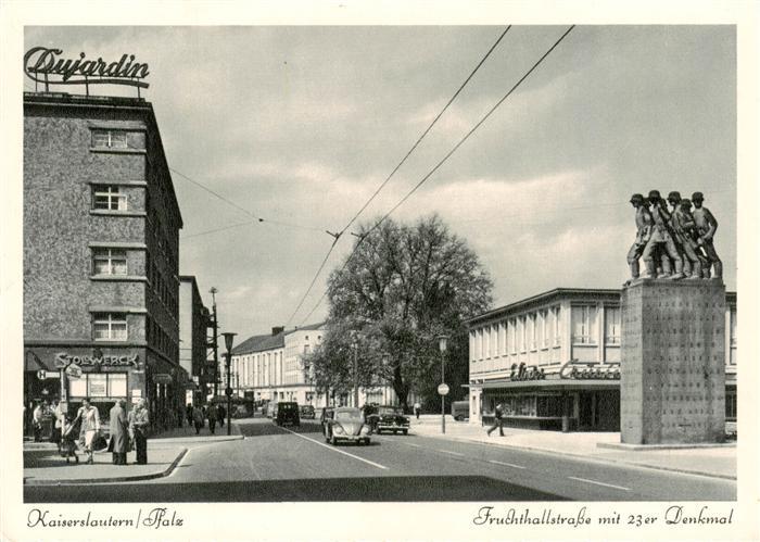 Kaiserslautern Fruchthallstrasse mit 23er Denkmal
