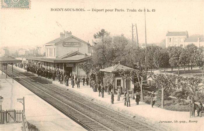 Rosny-sous-Bois 93 Seine-Saint-Denis Départ pour Paris Train de 6 h. 49