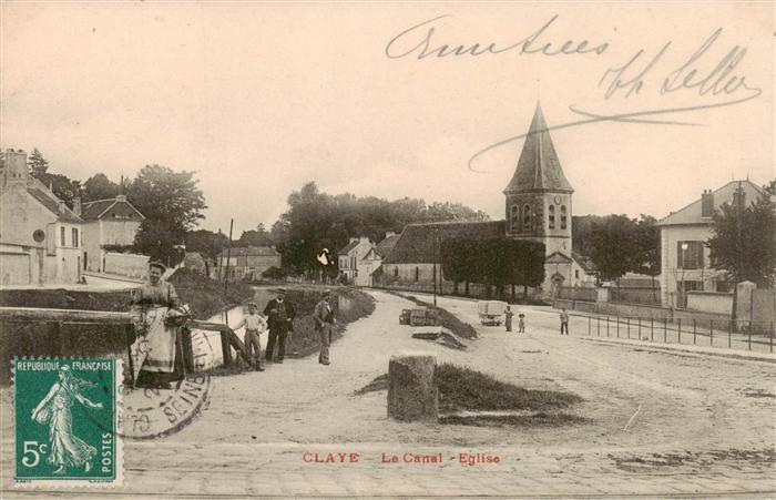 Claye-Souilly 77 Seine-et-Marne Le Canal Eglise
