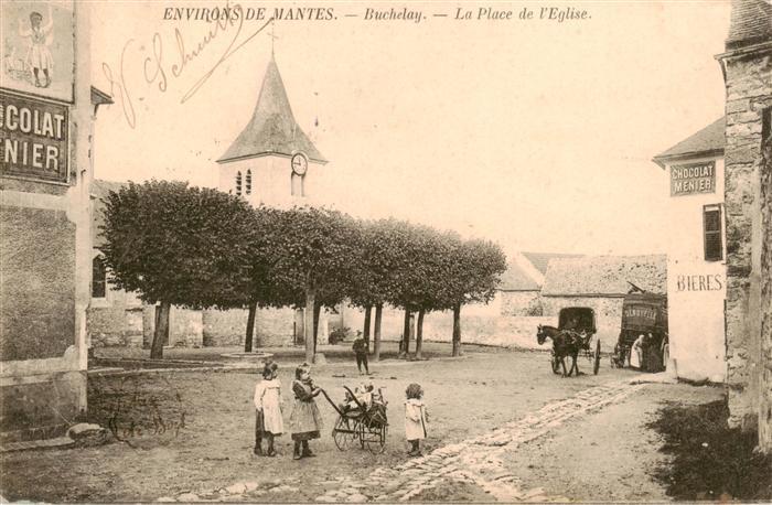 Buchelay 78 Yvelines La Place de l'Eglise