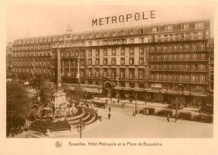 Bruxelles Bruessel Hotel Metropole et la Place de Brouckere