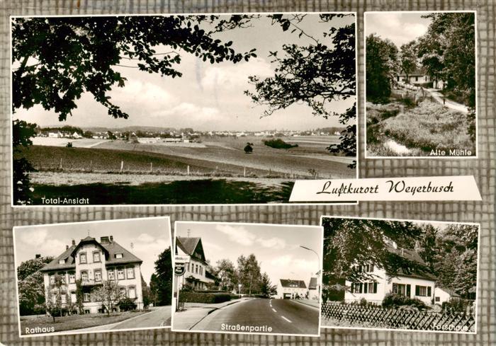 Weyerbusch Totalansicht Alte Muehle Rathaus Strassenpartie Forsthaus