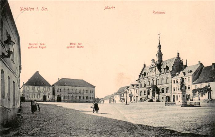 Dahlen Sachsen Markt Rathaus Hotel zur gruenen Tanne Gasthof zum goldnen Engel