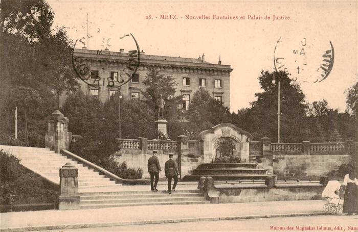 Metz  57 Moselle Nouvelles Fontaines et Palais de Justice