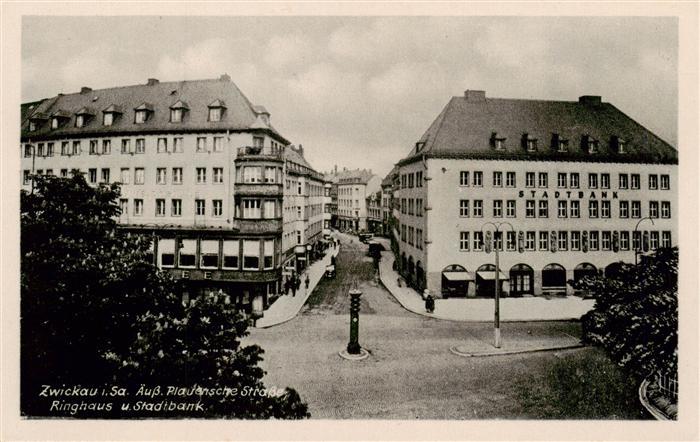 Zwickau  Sachsen Plauensche Strasse Ringhaus und Stadtbank
