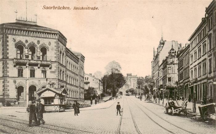 SAARBRueCKEN Saarland Reichsstrasse
