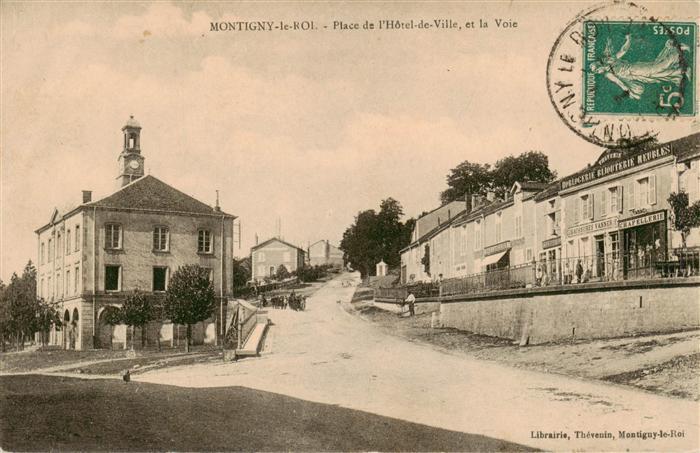 Montigny-le-Roi 52 Haute-Marne Place de l’Hotel de Ville et la Voie