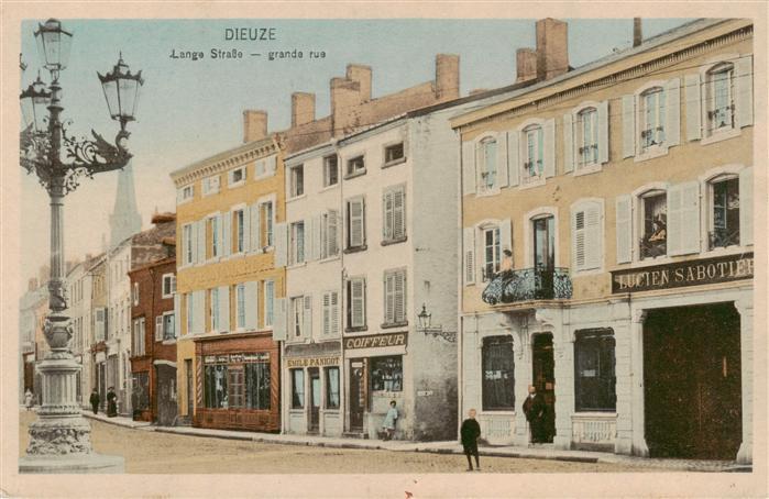 Dieuze Duss 57 Moselle Lange Strasse Grande rue Feldpost