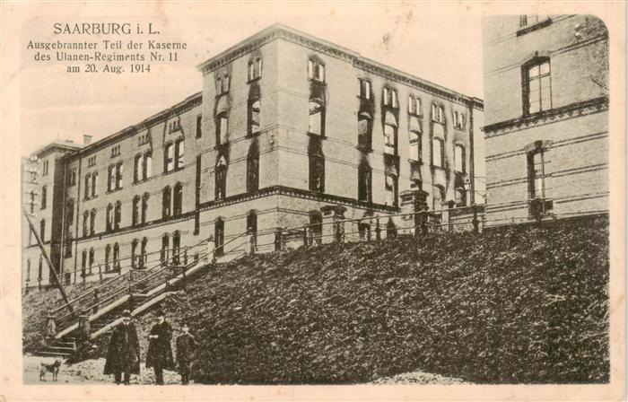 Saarburg Lothringen Sarrebourg 57 Mosell Ausgebrannter Teil der Kaserne des Ulan