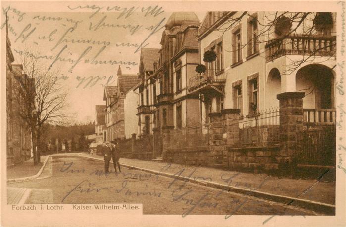 Forbach 57 Moselle Lothringen Kaiser Wilhelm Allee