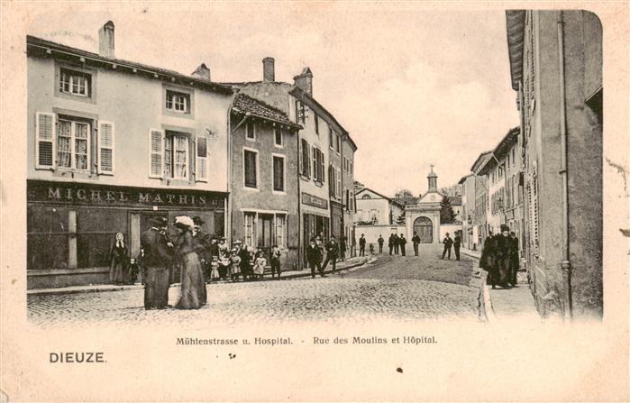 Dieuze Duss 57 Moselle Muehlenstrasse und Hospital