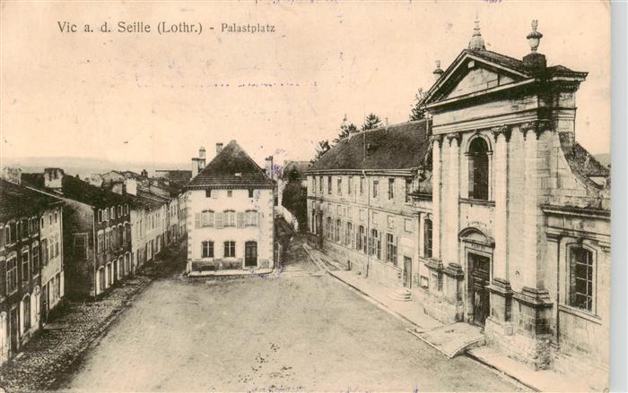 Vic Seille Vic-sur-Seille 57 Moselle Palastplatz Feldpost