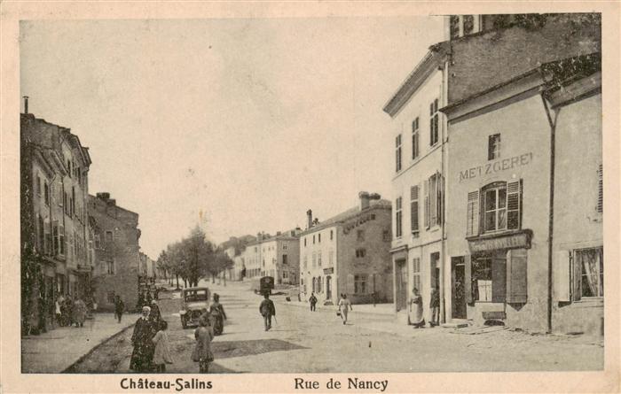 Chateau-Salins 57 Moselle Rue de Nancy