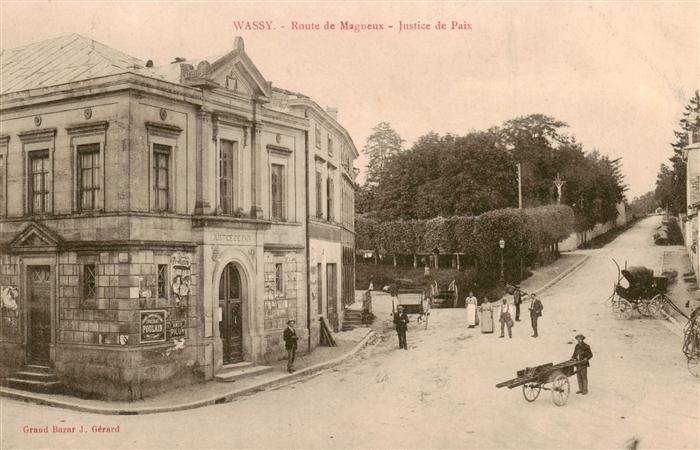 Wassy 52 Haute-Marne Route de Magneux Justice de Paix